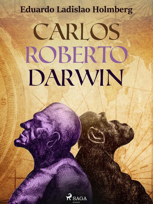 Title details for Carlos Roberto Darwin by Eduardo Ladislao Holmberg - Available